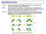 Metal-Metal Bonding - slide 1