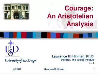 Courage: An Aristotelian Analysis