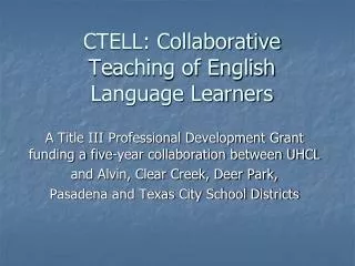 CTELL: Collaborative Teaching of English Language Learners
