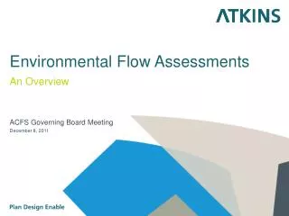 Environmental Flow Assessments