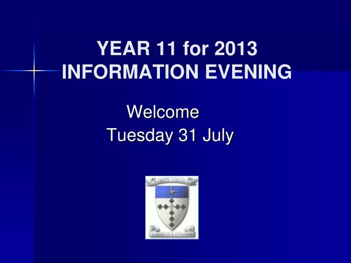 year 11 for 2013 information evening