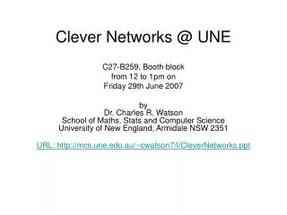 Clever Networks @ UNE