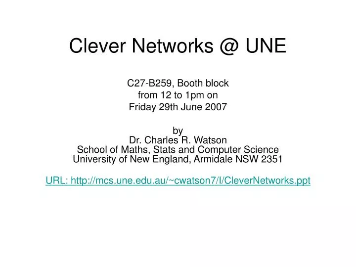 clever networks @ une