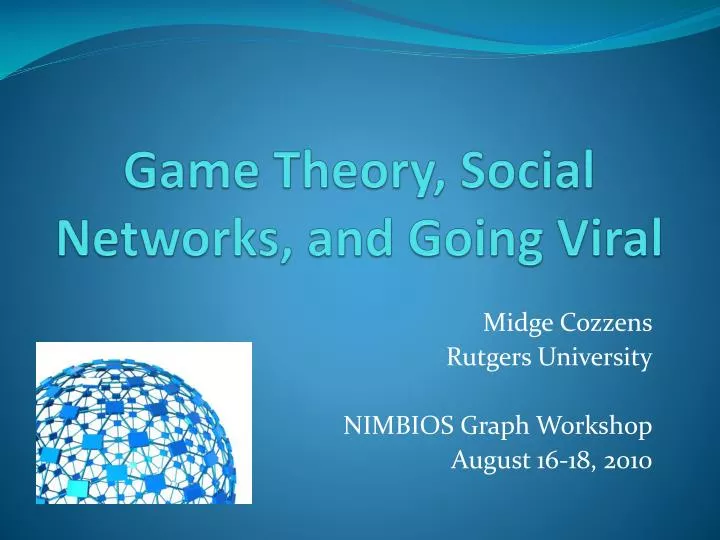 game theory social networks and going viral