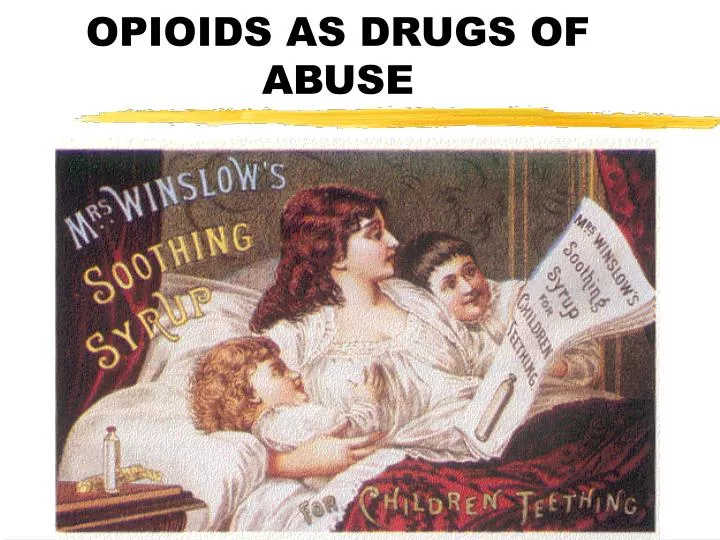 opioids as drugs of abuse