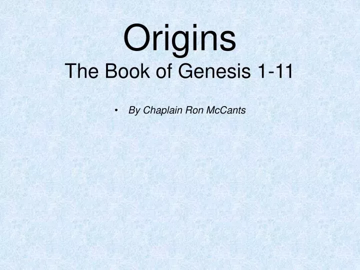 origins the book of genesis 1 11