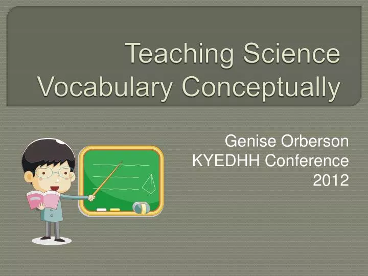 teaching science vocabulary conceptually