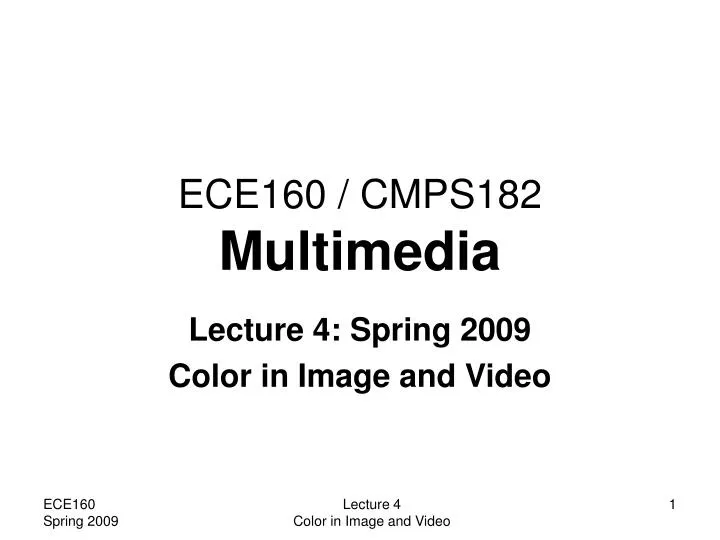 ece160 cmps182 multimedia