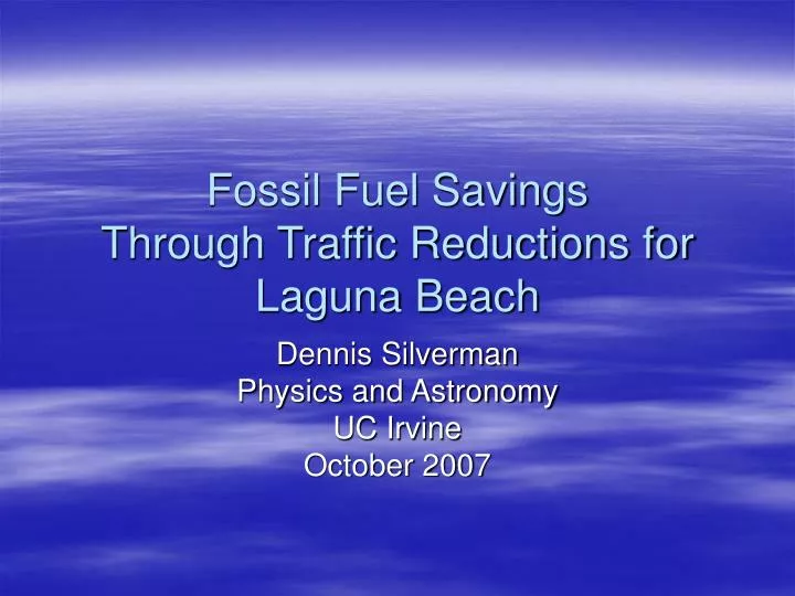 fossil fuel savings through traffic reductions for laguna beach