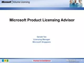 Gerald Tan Licensing Manager Microsoft Singapore