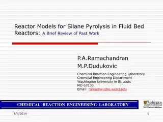 Reactor Models for Silane Pyrolysis in Fluid Bed Reactors: A Brief Review of Past Work