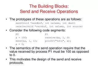 The Building Blocks: Send and Receive Operations