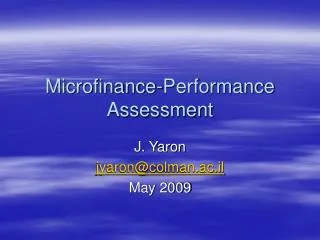Microfinance-Performance Assessment
