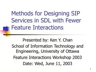 Methods for Designing SIP Services in SDL with Fewer Feature Interactions