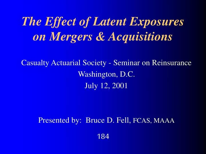 the effect of latent exposures on mergers acquisitions