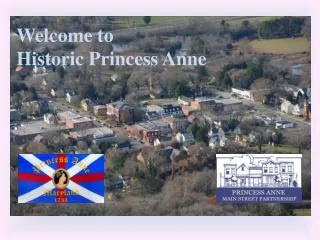 Welcome to Historic Princess Anne