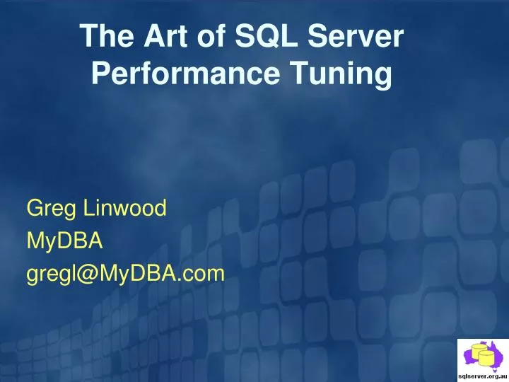 the art of sql server performance tuning