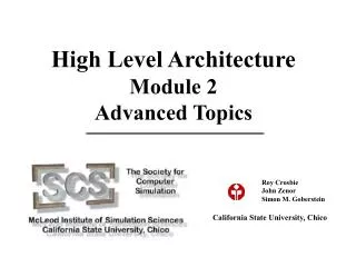 High Level Architecture Module 2 Advanced Topics