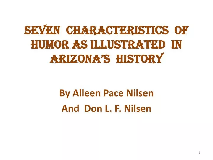 seven characteristics of humor as illustrated in arizona s history