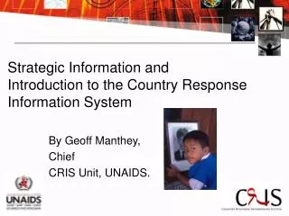 Strategic Information and Introduction to the Country Response Information System