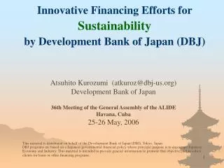 Innovative Financing Efforts for Sustainability by Development Bank of Japan (DBJ)