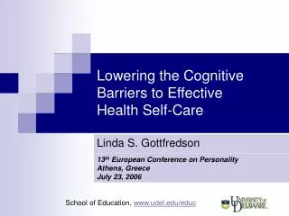 Lowering the Cognitive Barriers to Effective Health Self-Care