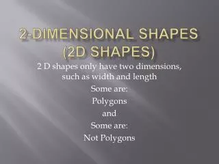 2-Dimensional Shapes (2D Shapes)