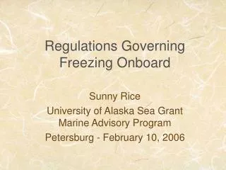 Regulations Governing Freezing Onboard