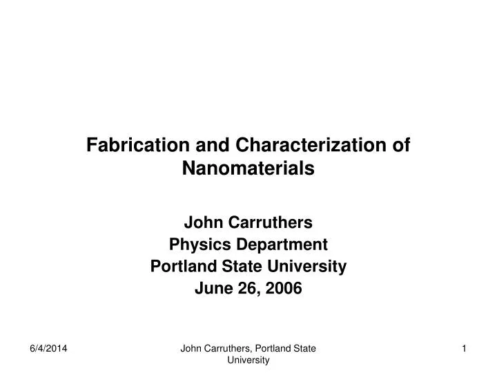 fabrication and characterization of nanomaterials