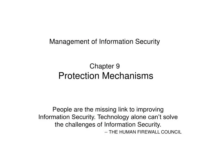 management of information security chapter 9 protection mechanisms
