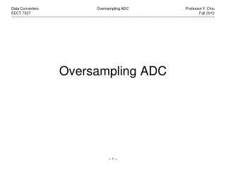 Oversampling ADC