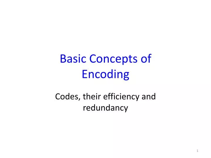basic concepts of encoding
