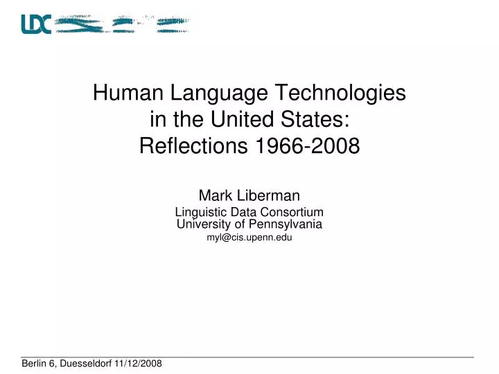 human language technologies in the united states reflections 1966 2008
