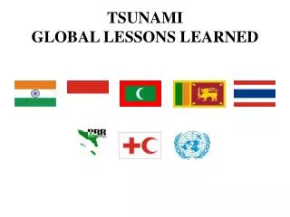TSUNAMI GLOBAL LESSONS LEARNED