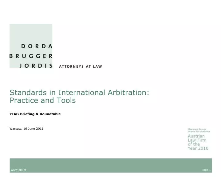 standards in international arbitration practice and tools