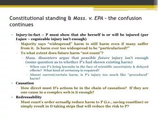 Constitutional standing &amp; Mass. v. EPA – the confusion continues