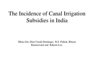 The Incidence of Canal Irrigation Subsidies in India