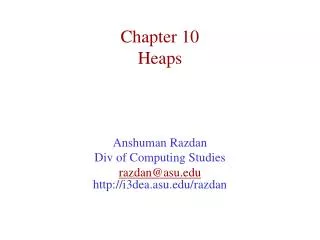 Chapter 10 Heaps
