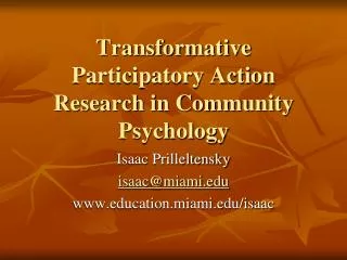 Transformative Participatory Action Research in Community Psychology