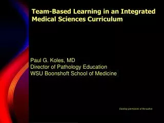Team-Based Learning in an Integrated Medical Sciences Curriculum