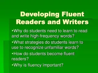 Developing Fluent Readers and Writers