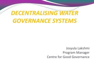 DECENTRALISING WATER GOVERNANCE SYSTEMS