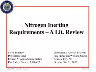 Nitrogen Inerting Requirements – A Lit. Review