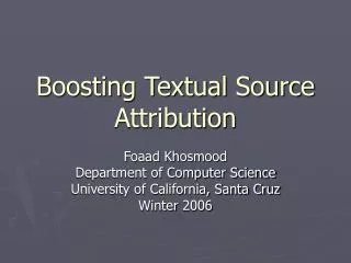 Boosting Textual Source Attribution