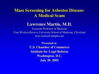 Mass Screening for Asbestos Disease: A Medical Scam