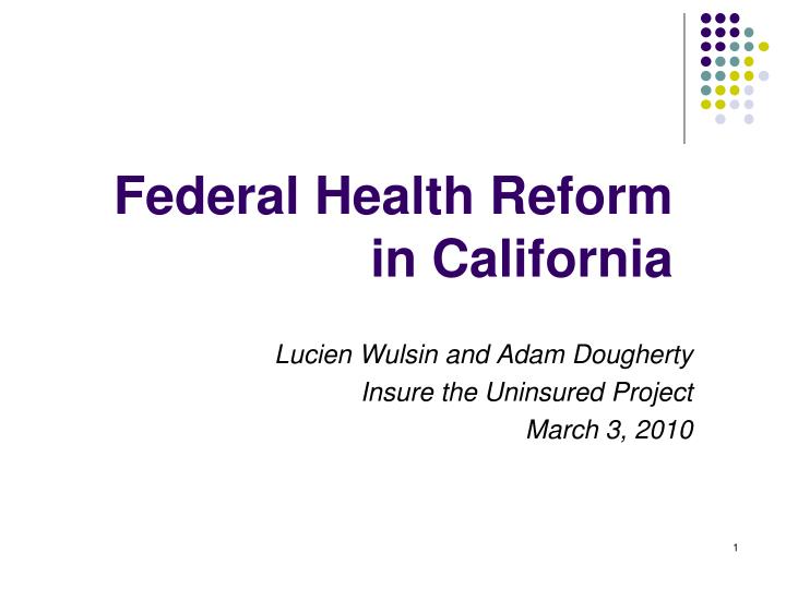 federal health reform in california