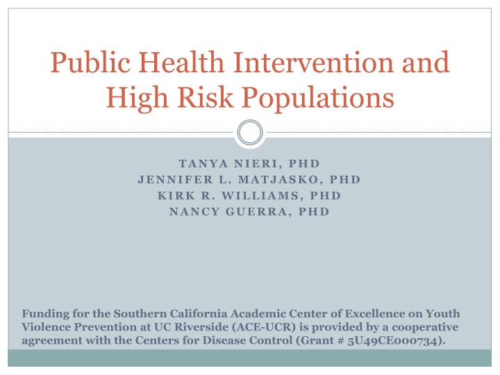 public health intervention and high risk populations