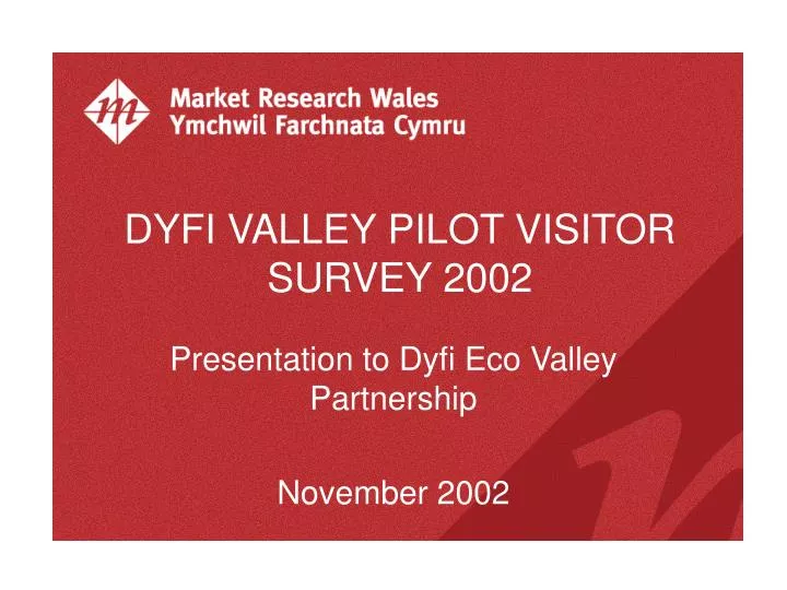 dyfi valley pilot visitor survey 2002