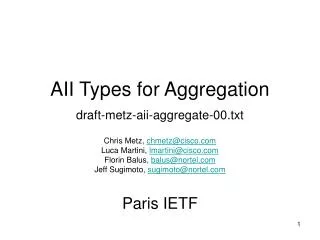 AII Types for Aggregation draft-metz-aii-aggregate-00.txt