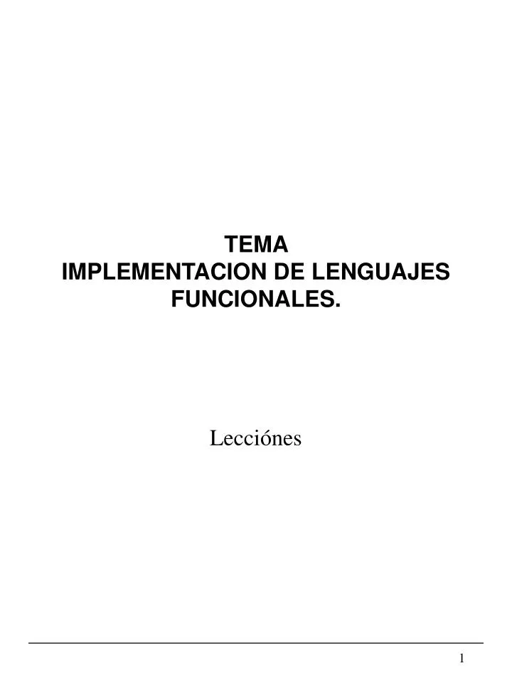 tema implementacion de lenguajes funcionales